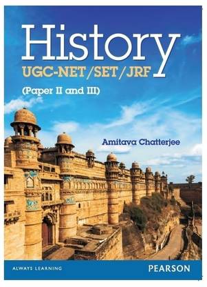 History: UGC-NET/SET/JRF (Paper II and III)  - UGC - NET / SET / JRF (Paper 2 and 3) 1 Edition