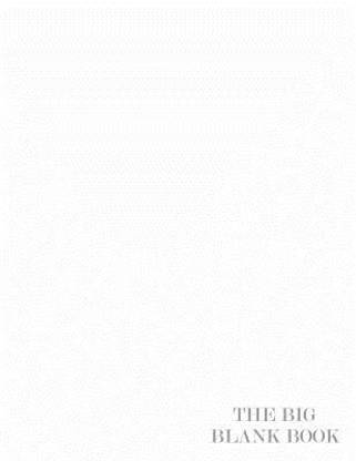 The Big Blank Book