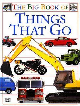 Big Book of Things That Go