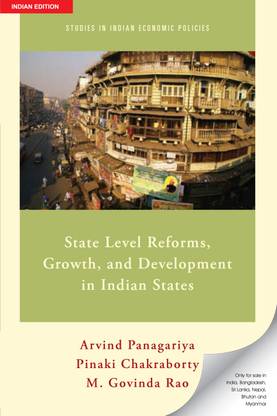 State Level Reforms, Growth and Development in Indian States