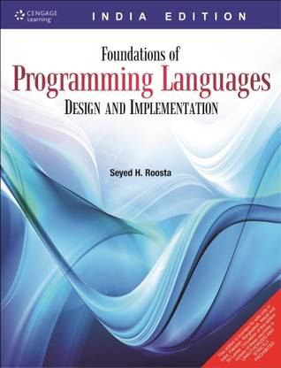 Foundations of Programming Languages Design and Implementation  - Design and Implementation