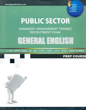 Public Sector General English for Upsc (IAS, Ies) Hcl, Sail, Bsnl, Iol