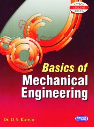 Basics of Mechanical Engineering