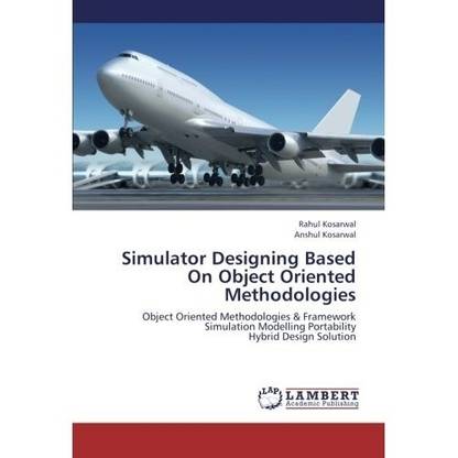 Simulator Designing Based On Object Oriented Methodologies