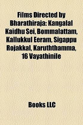 Films Directed by Bharathiraja (Study Guide)