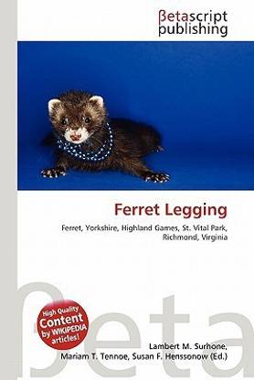 Ferret Legging