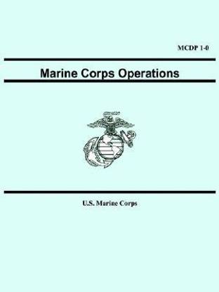 Marine Corps Operations (McDp 1-0)