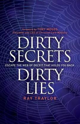 Dirty Secrets, Dirty Lies