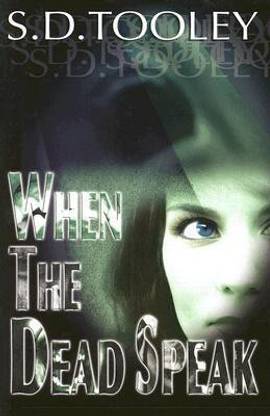 When The Dead Speak