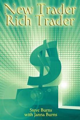 New Trader, Rich Trader  - How to Make Money in the Stock Market