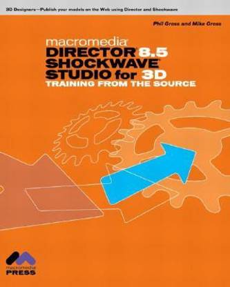 Macromedia Director 8.5 Shockwave Studio for 3D