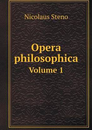 Opera philosophica Volume 1