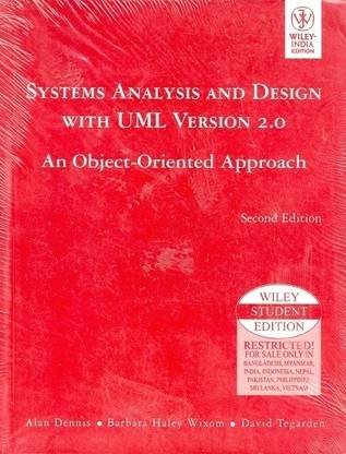 System Analysis and Design with UML Version 2.0:an Object Oriented App