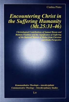Encountering Christ in the Suffering Humanity (MT 25:31-46)