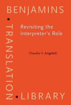 Revisiting the Interpreter's Role