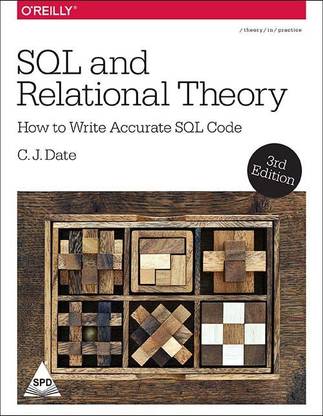 Sql And Relational Theory, 3rd Edition  - How to Write Accurate SQL Code