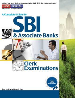 Upsc Portal a Complete Guide for Sbi and Associate Banks Clerk Examina