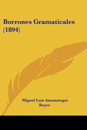 Borrones Gramaticales (1894)