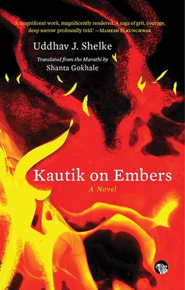 Kautik on Embers  - A Novel