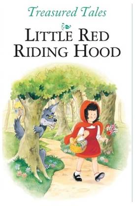 TREASURED TALES LITTLE RED RIDING HOOD - 9781407531656