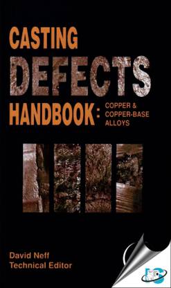 Casting Defects Handbook : Copper & Copper-Base Alloys