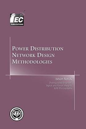 Power Distribution Network Design Methodologies
