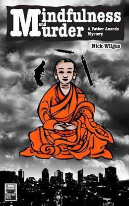 Mindfulness and Murder