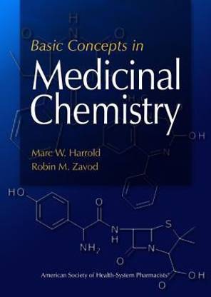 Basic Concepts in Medicinal Chemistry
