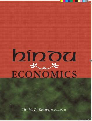 Hindu Economics (Eternal Economic Order)