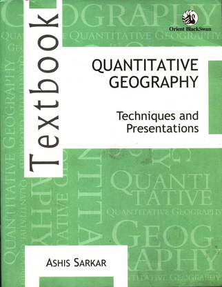 Quantitative Geography Techniques And Presentations 1st  Edition