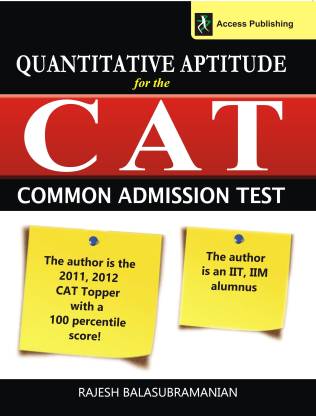 Quantitative Aptitude for the CAT 1st  Edition