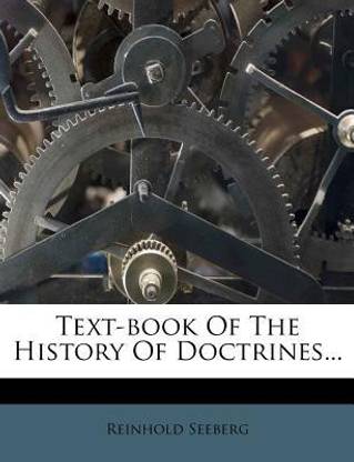 Text-Book of the History of Doctrines...