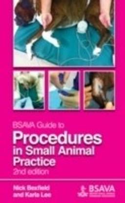 BSAVA Guide to Procedures in Small Animal Practice