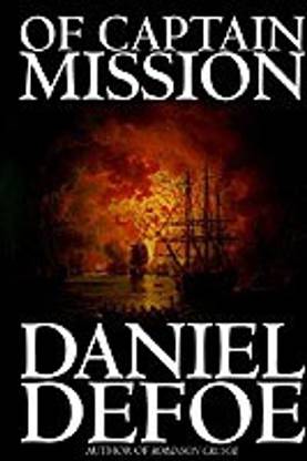Of Captain Mission by Daniel Defoe, Fiction, Classics