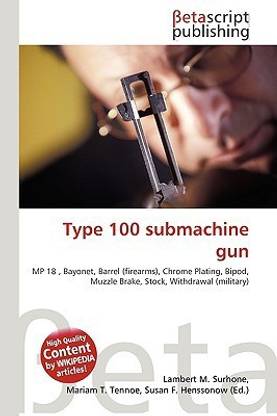 Type 100 Submachine Gun