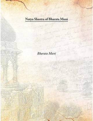 Natya Shastra Of Bharata Muni Vol:- 1, 1950