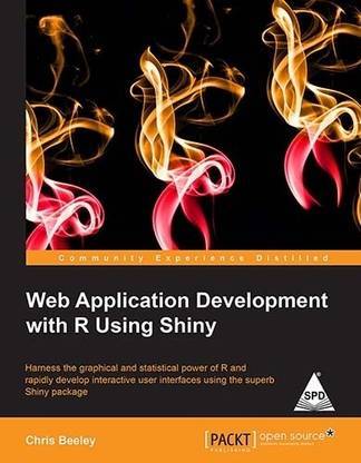 Web Application Development with R Using Shiny 1st  Edition