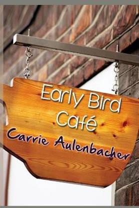The Early Bird Cafe