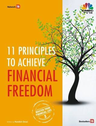 11 Principles to Achieve Financial Freedom: Master Your Financial Life 3