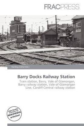 Barry Docks Railway Station