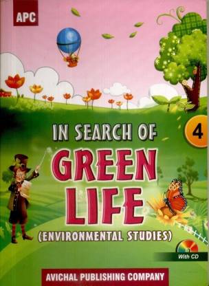 In Search of Green Life - Environment Studies (Class - 4) (With CD) 1st  Edition