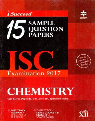 I-Succeed 15 Question Sample Papers Isc Examination 2017 Chemistry.