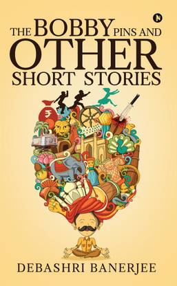 The Bobby Pins and Other Short Stories