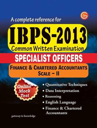 I.B.P.S - 2014 Specialist Officers -Finance & Chartered Accountants (Scale-II) 6 Edition