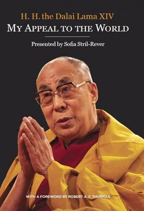 H. H. The Dalai Lama XIV  - My Appeal to the World