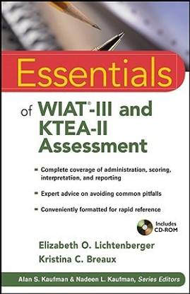 Essentials of WIAT-III and KTEA-II Assessment