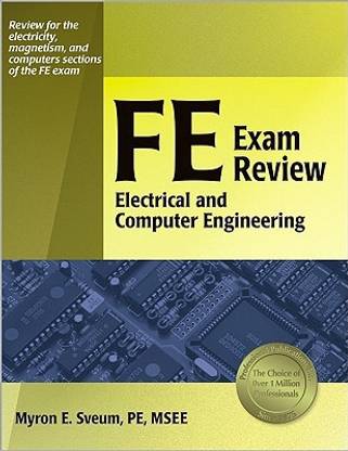 Fe Exam Review: Electrical and Computer Engineering