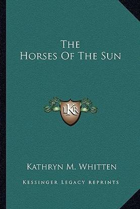 The Horses of the Sun