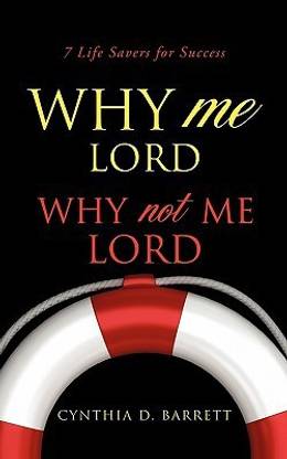 Why Me Lord