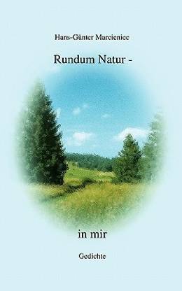 Rundum Natur in Mir